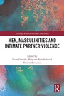 Cover: Men, Masculinities and Intimate Partner Violence - Routledge