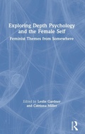 Bild: Exploring Depth Psychology and the Female Self - Routledge