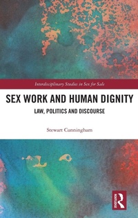 Enlarge image Cover: Sex Work and Human Dignity - Routledge