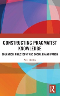 Enlarge image Cover: Constructing Pragmatist Knowledge - Routledge