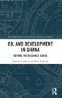 Cover: Oil and Development in Ghana - Routledge