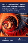 Cover: Detecting Regime Change in Computational Finance - Chapman & Hall/CRC