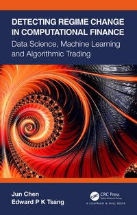 Enlarge image Cover: Detecting Regime Change in Computational Finance - Chapman & Hall/CRC