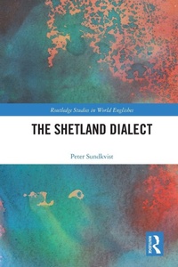 Enlarge image Cover: The Shetland Dialect - Routledge