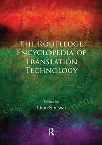 Enlarge image Cover: Routledge Encyclopedia of Translation Technology - Routledge