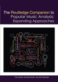Cover: The Routledge Companion to Popular Music Analysis - Routledge