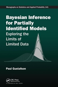 Enlarge image Cover: Bayesian Inference for Partially Identified Models - Chapman & Hall/CRC