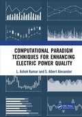 Cover: Computational Paradigm Techniques for Enhancing Electric Power Quality - CRC Press