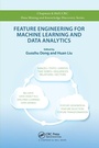 Cover: Feature Engineering for Machine Learning and Data Analytics - CRC Press