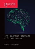 Cover: The Routledge Handbook of Consciousness - Routledge