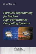 Cover: Parallel Programming for Modern High Performance Computing Systems - Chapman & Hall/CRC