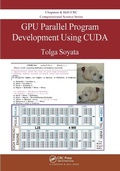 Cover: GPU Parallel Program Development Using CUDA - Chapman & Hall/CRC