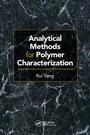 Cover: Analytical Methods for Polymer Characterization - CRC Press