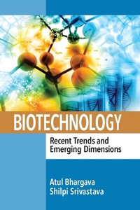 Enlarge image Cover: Biotechnology: Recent Trends and Emerging Dimensions - CRC Press
