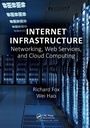 Cover: Internet Infrastructure - CRC Press
