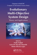 Cover: Evolutionary Multi-Objective System Design - Chapman & Hall/CRC
