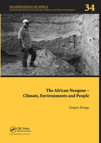 Enlarge image Cover: The African Neogene - Climate, Environments and People - CRC Press
