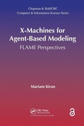 Cover: X-Machines for Agent-Based Modeling - Chapman & Hall/CRC