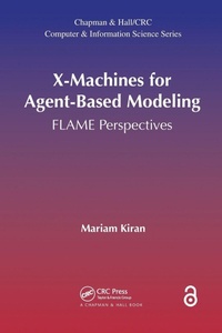 Enlarge image Cover: X-Machines for Agent-Based Modeling - Chapman & Hall/CRC