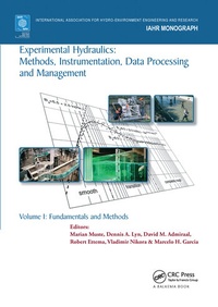 Enlarge image Cover: Experimental Hydraulics: Methods, Instrumentation, Data Processing and Management - CRC Press