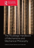 Cover: The Routledge Handbook of Mechanisms and Mechanical Philosophy - Routledge