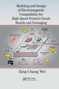Cover: Modeling and Design of Electromagnetic Compatibility for High-Speed Printed Circuit Boards and Packaging - CRC Press