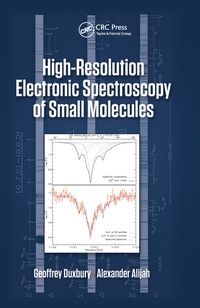 Abbildung von: High Resolution Electronic Spectroscopy of Small Molecules - CRC Press