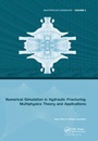 Cover: Numerical Simulation in Hydraulic Fracturing: Multiphysics Theory and Applications - CRC Press
