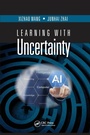Cover: Learning with Uncertainty - CRC Press