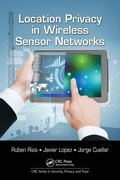 Cover: Location Privacy in Wireless Sensor Networks - CRC Press