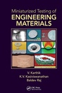 Cover: Miniaturized Testing of Engineering Materials - CRC Press