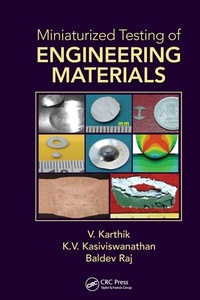 Enlarge image Cover: Miniaturized Testing of Engineering Materials - CRC Press