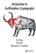 Cover: Introduction to Certificateless Cryptography - CRC Press