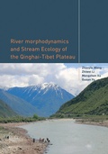 Cover: River Morphodynamics and Stream Ecology of the Qinghai-Tibet Plateau - CRC Press