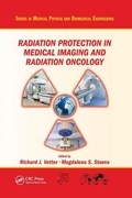 Cover: Radiation Protection in Medical Imaging and Radiation Oncology - CRC Press