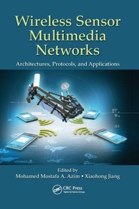 Enlarge image Cover: Wireless Sensor Multimedia Networks - CRC Press
