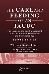 Abbildung von: The Care and Feeding of an IACUC - CRC Press