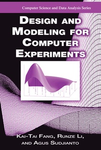 Enlarge image Cover: Design and Modeling for Computer Experiments - Chapman & Hall/CRC