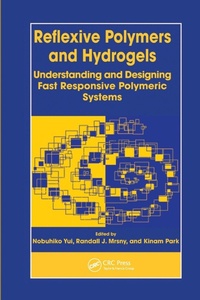 Enlarge image Cover: Reflexive Polymers and Hydrogels - CRC Press