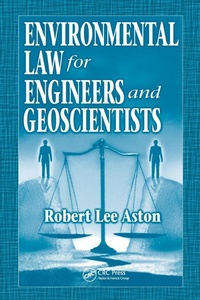 Abbildung von: Environmental Law for Engineers and Geoscientists - CRC Press