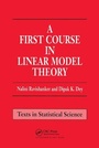 Cover: A First Course in Linear Model Theory - CRC Press