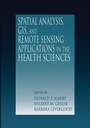 Cover: Spatial Analysis, GIS and Remote Sensing - CRC Press
