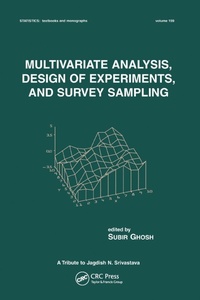 Enlarge image Cover: Multivariate Analysis, Design of Experiments, and Survey Sampling - CRC Press