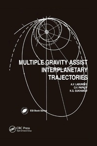 Enlarge image Cover: Multiple Gravity Assist Interplanetary Trajectories - CRC Press