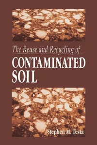 Enlarge image Cover: The Reuse and Recycling of Contaminated Soil - CRC Press