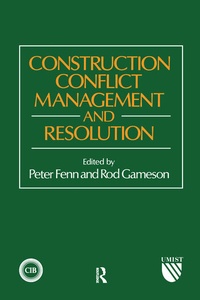 Abbildung von: Construction Conflict Management and Resolution - Routledge