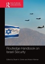 Cover: Routledge Handbook on Israeli Security - Routledge