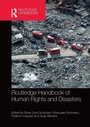 Cover: Routledge Handbook of Human Rights and Disasters - Routledge