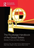 Cover: The Routledge Handbook of the Global Sixties - Routledge