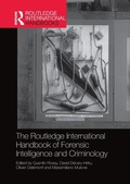 Cover: The Routledge International Handbook of Forensic Intelligence and Criminology - Routledge